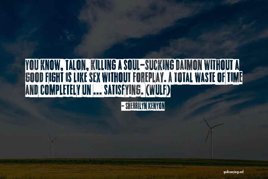 Cuzzi Quotes By Sherrilyn Kenyon Cuzzi Quotes By Sherrilyn Kenyon