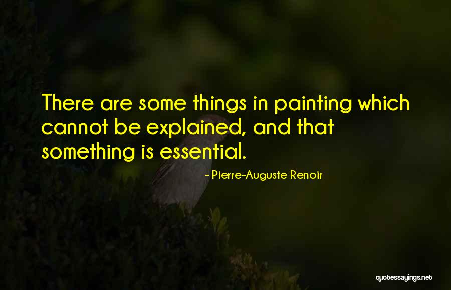 Cvatu 4 Quotes By Pierre-Auguste Renoir Cvatu 4 Quotes By Pierre-Auguste Renoir