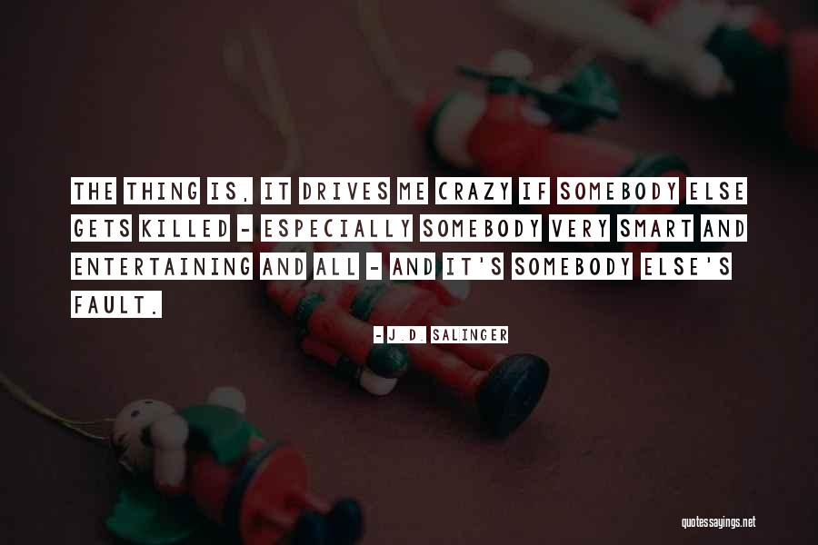 Cvetanovac Quotes By J.D. Salinger Cvetanovac Quotes By J.D. Salinger
