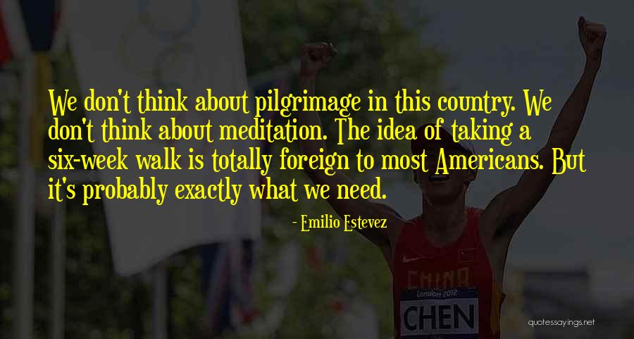 Cvetkovic Company Quotes By Emilio Estevez