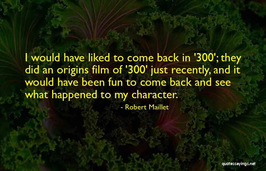 Cvetkovic Company Quotes By Robert Maillet