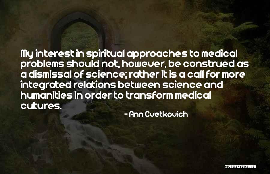 Cvetkovich Quotes By Ann Cvetkovich Cvetkovich Quotes By Ann Cvetkovich