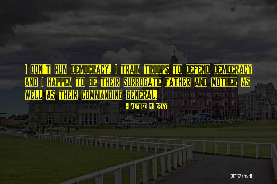 Cvijetin Mijatovic Predsednik Quotes By Alfred M. Gray Cvijetin Mijatovic Predsednik Quotes By Alfred M. Gray