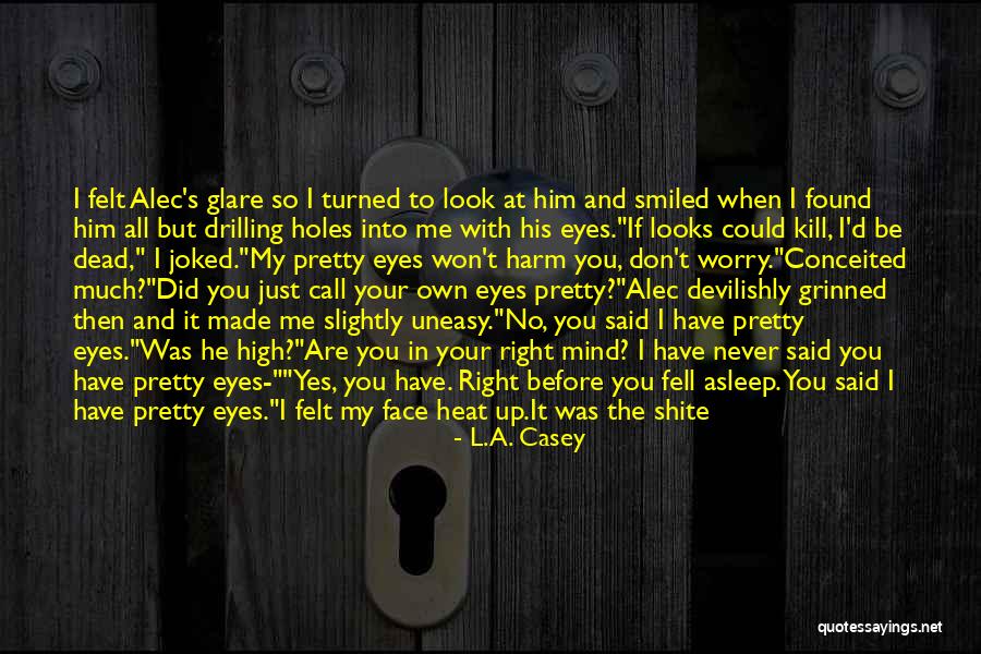 Cvjetni Buketi Quotes By L.A. Casey Cvjetni Buketi Quotes By L.A. Casey