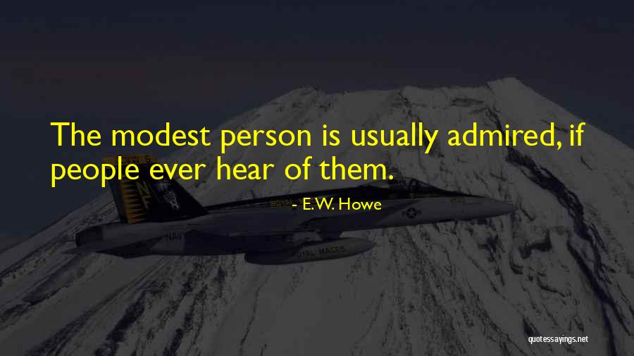Cvrsto Dr I Joy Stick Lektira Quotes By E.W. Howe Cvrsto Dr I Joy Stick Lektira Quotes By E.W. Howe