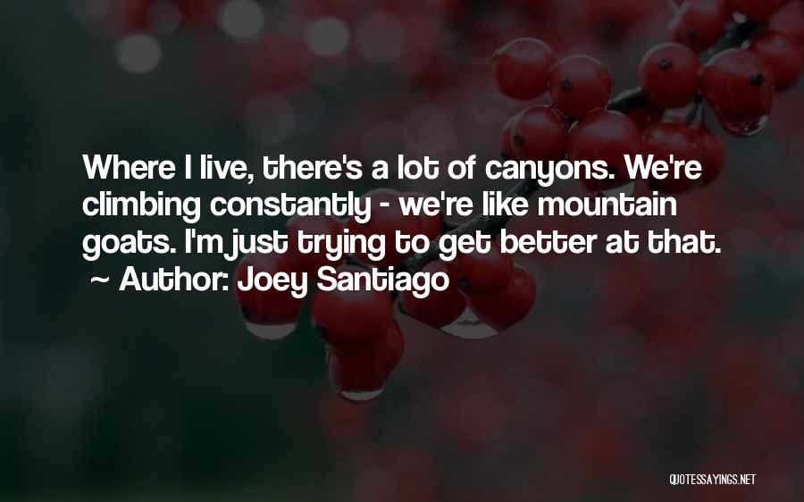 Cvyl Quotes By Joey Santiago