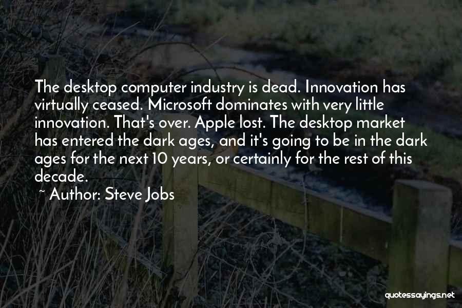 Cvyl Quotes By Steve Jobs