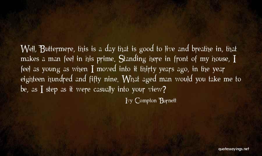 Cwc And Vy Quotes By Ivy Compton-Burnett Cwc And Vy Quotes By Ivy Compton-Burnett