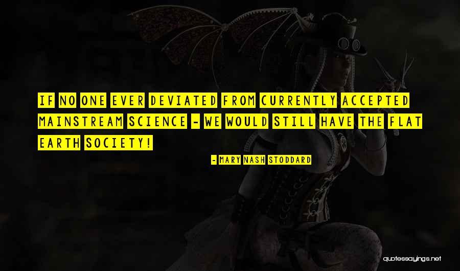 Cwgfx Quotes By Mary Nash Stoddard Cwgfx Quotes By Mary Nash Stoddard