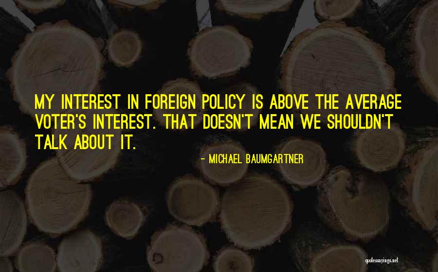 Cwils Quotes By Michael Baumgartner Cwils Quotes By Michael Baumgartner