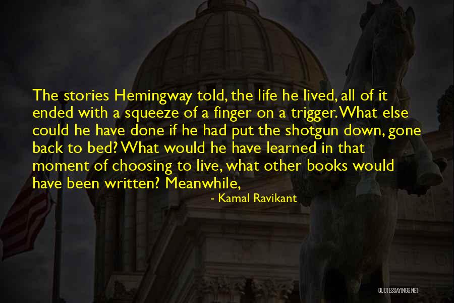 Cxix Roman Quotes By Kamal Ravikant Cxix Roman Quotes By Kamal Ravikant