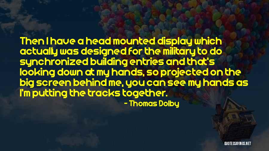 Cxlviii Quotes By Thomas Dolby Cxlviii Quotes By Thomas Dolby