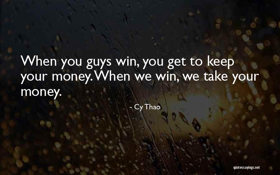 Cy Thao Quotes 458472