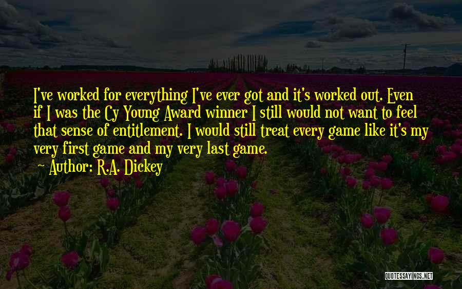 Cy Young Award Quotes By R.A. Dickey