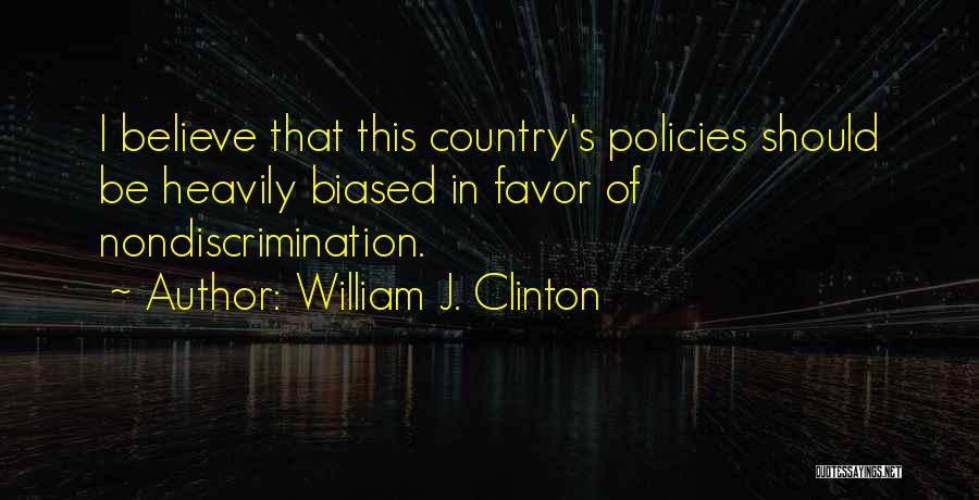 Cyah Quotes By William J. Clinton
