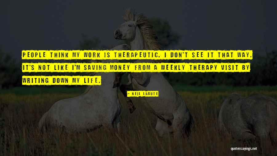 Cyanic Background Quotes By Neil LaBute Cyanic Background Quotes By Neil LaBute