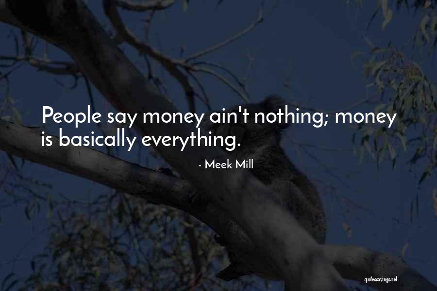 Cyanne Jones Quotes By Meek Mill Cyanne Jones Quotes By Meek Mill