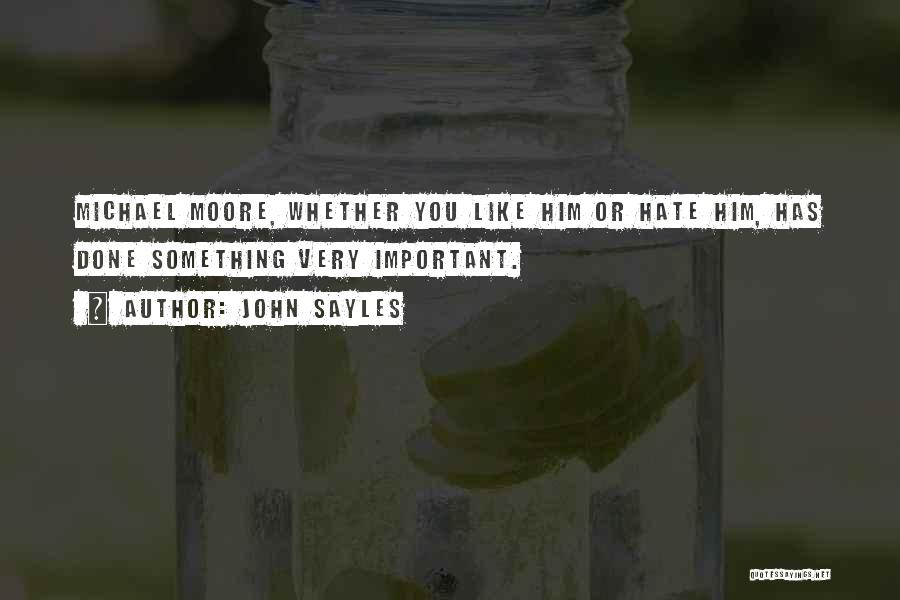 Cyanosis Treatment Quotes By John Sayles