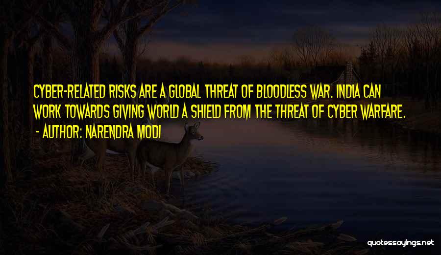 Cyber Warfare Quotes By Narendra Modi