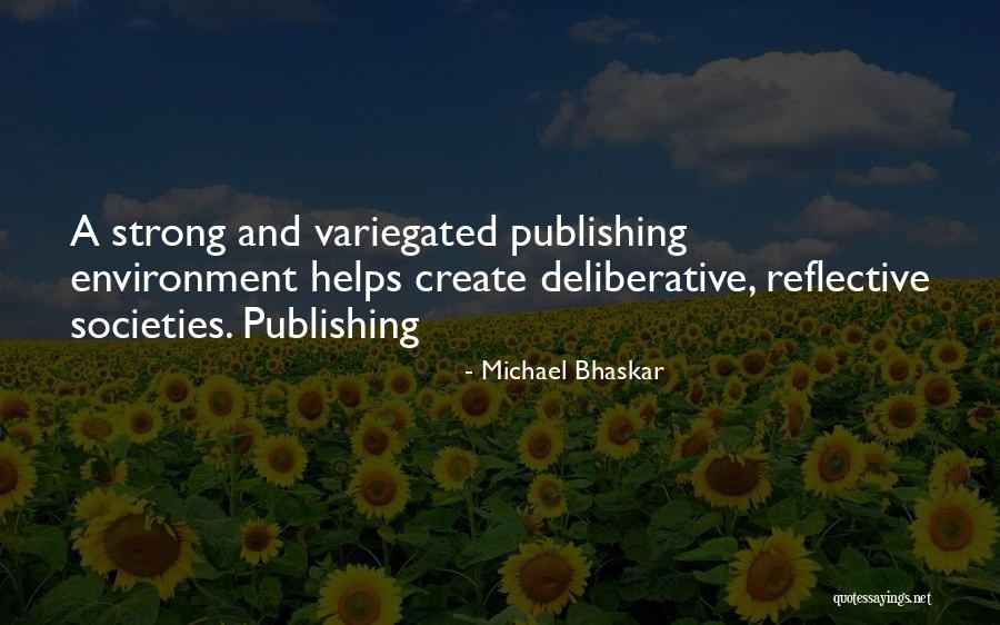 Cyberage Construction Quotes By Michael Bhaskar Cyberage Construction Quotes By Michael Bhaskar