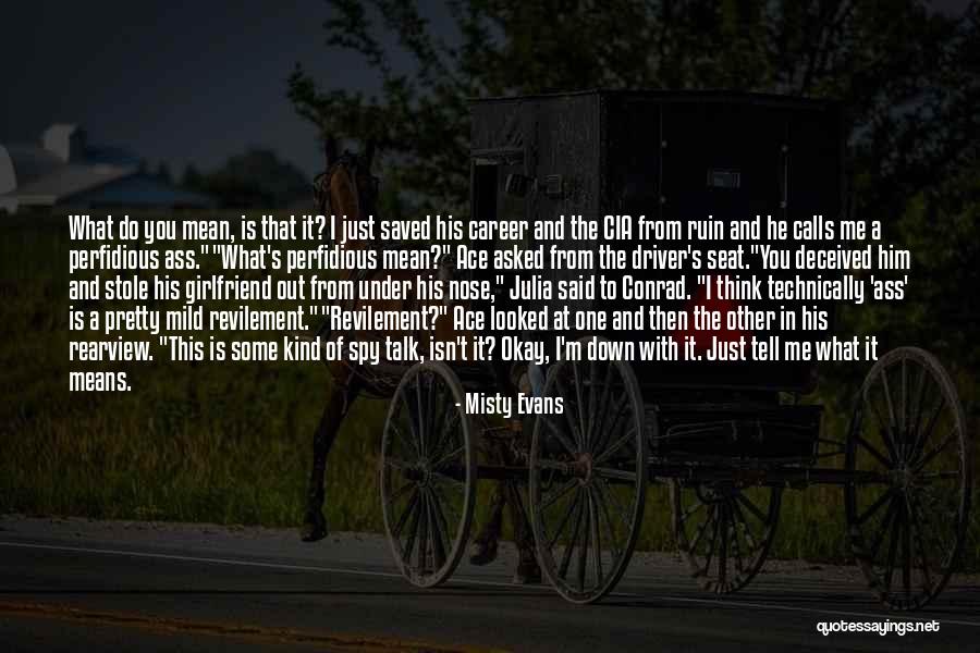 Cyberage Video Quotes By Misty Evans Cyberage Video Quotes By Misty Evans