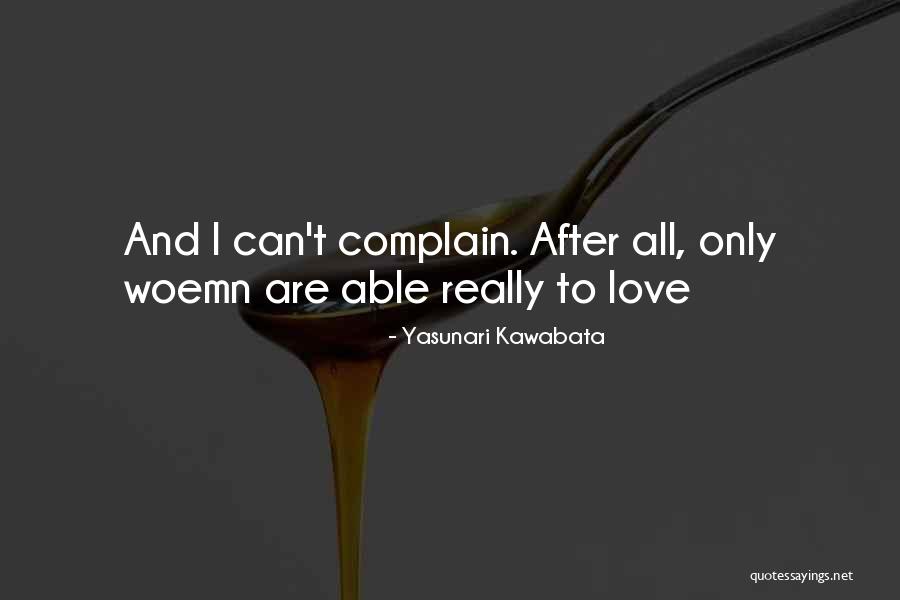 Cyberbullied To Death Quotes By Yasunari Kawabata Cyberbullied To Death Quotes By Yasunari Kawabata