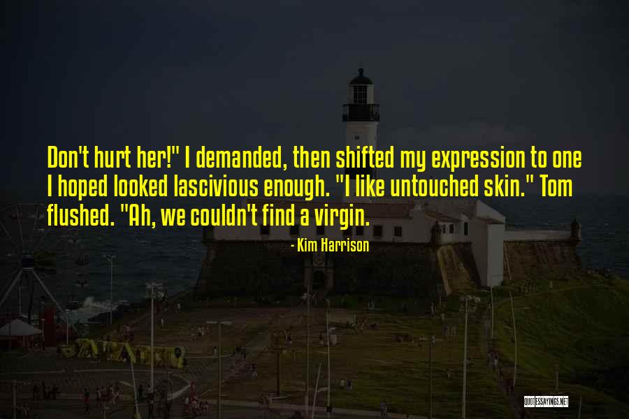 Cybercrime Prevention Quotes By Kim Harrison Cybercrime Prevention Quotes By Kim Harrison