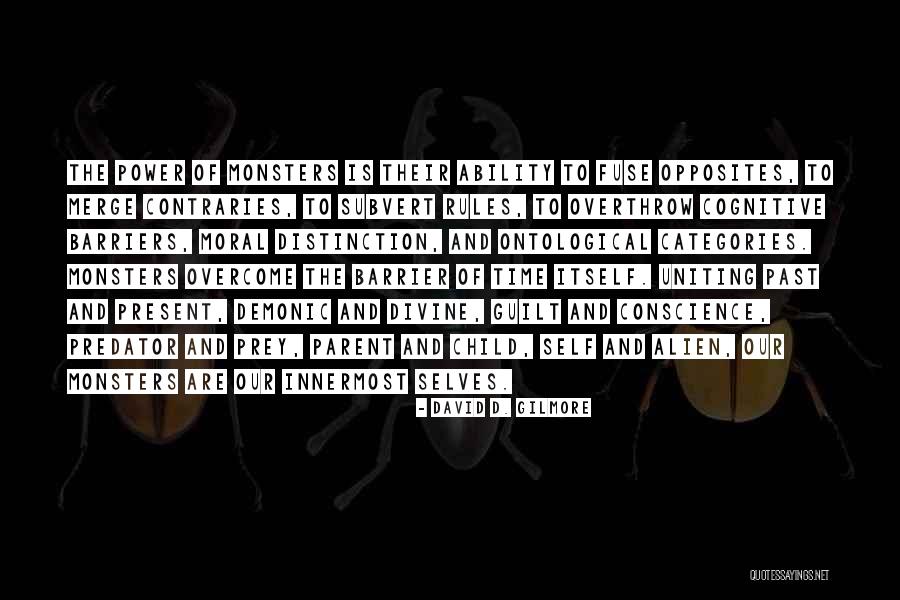Cyberdyne Hal Exoskeleton Quotes By David D. Gilmore Cyberdyne Hal Exoskeleton Quotes By David D. Gilmore