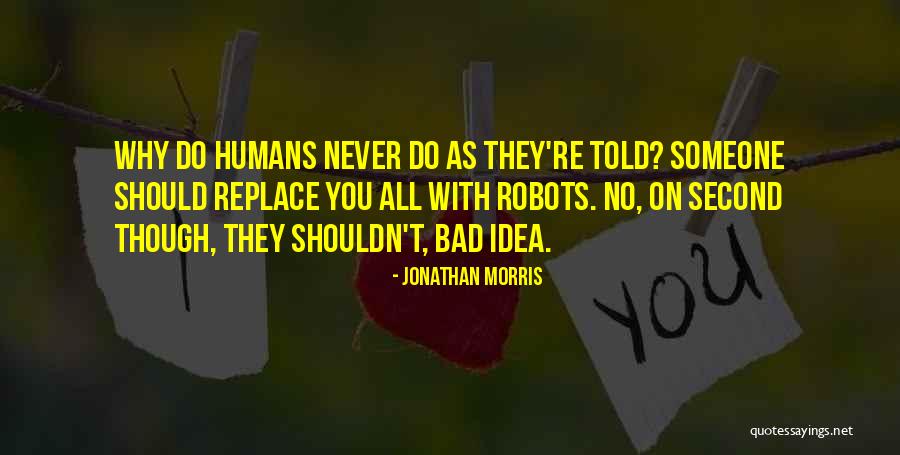 Cybermen Doctor Quotes By Jonathan Morris Cybermen Doctor Quotes By Jonathan Morris