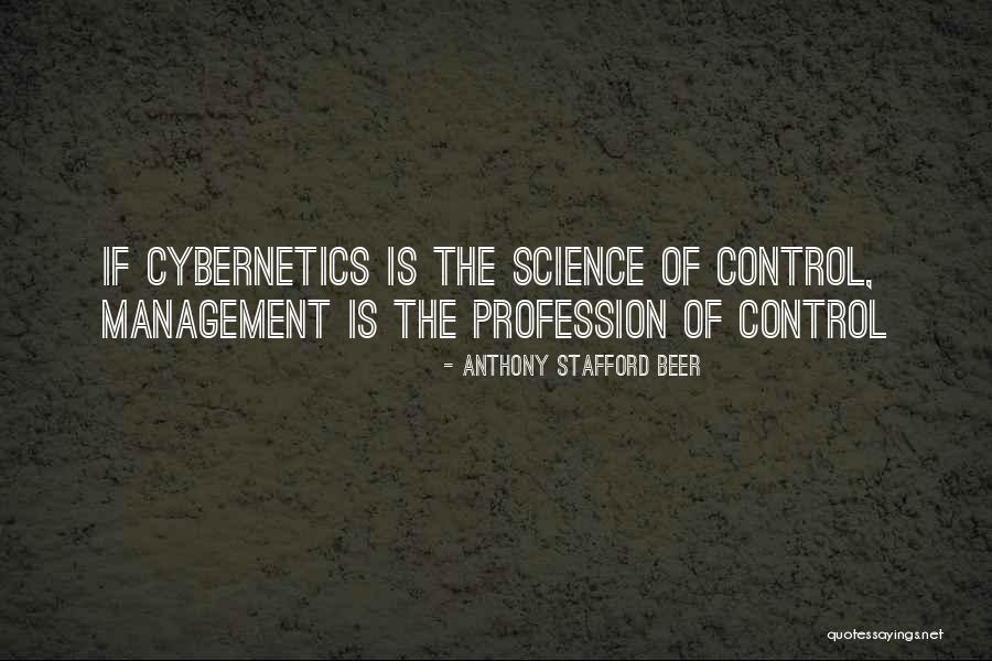 Cybernetics Of Cybernetics Quotes By Anthony Stafford Beer Cybernetics Of Cybernetics Quotes By Anthony Stafford Beer
