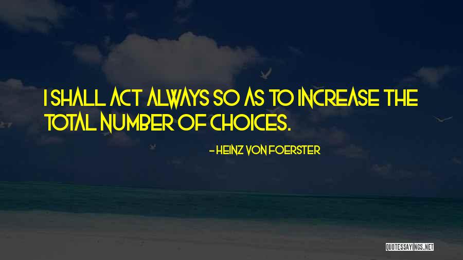 Cybernetics Of Cybernetics Quotes By Heinz Von Foerster