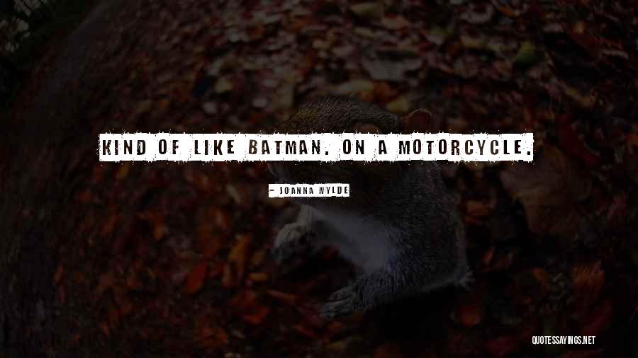 Cyberslacking Quotes By Joanna Wylde Cyberslacking Quotes By Joanna Wylde