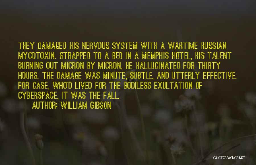 Cyberspace Quotes By William Gibson