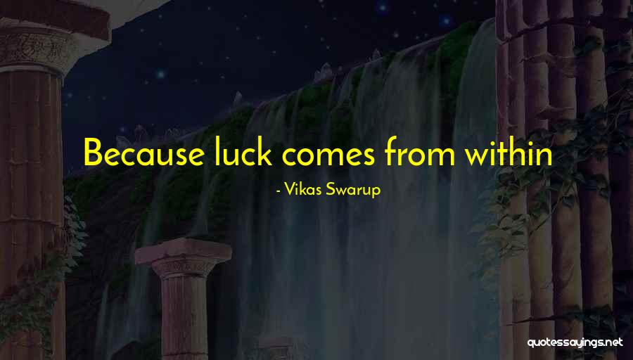 Cyberspaced Quotes By Vikas Swarup Cyberspaced Quotes By Vikas Swarup
