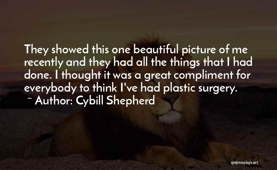 Cybill Shepherd Quotes 586825