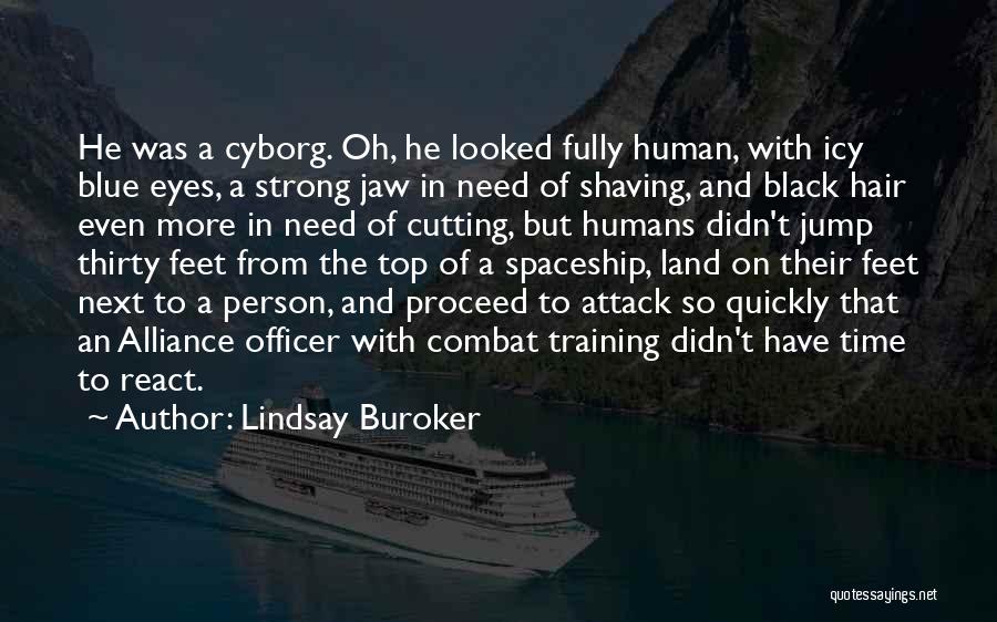 Cyborg She Quotes By Lindsay Buroker