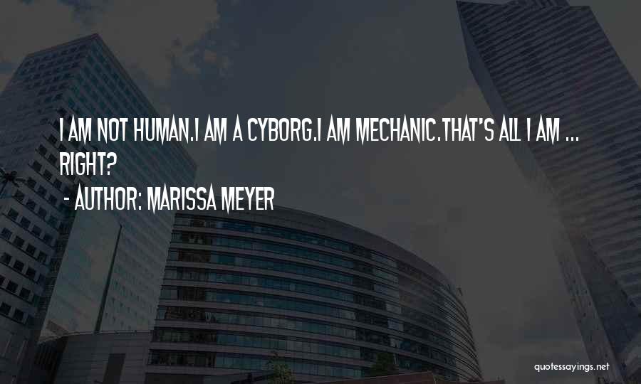 Cyborg She Quotes By Marissa Meyer