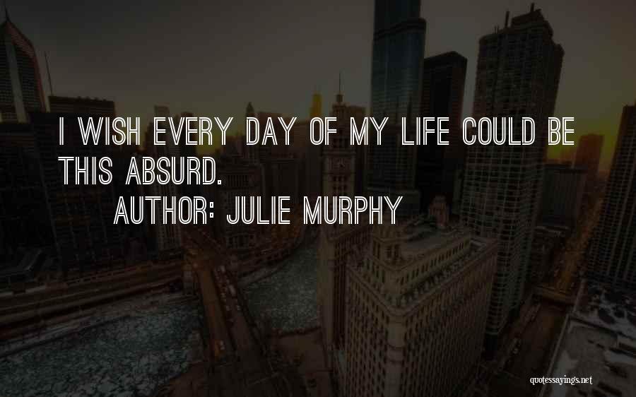 Cyborgs In Movies Quotes By Julie Murphy