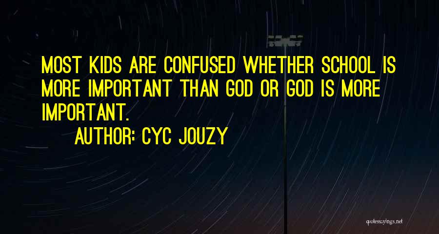 Cyc Jouzy Quotes 915405