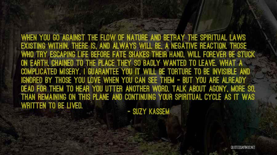 Cycle Of Life And Death Quotes By Suzy Kassem