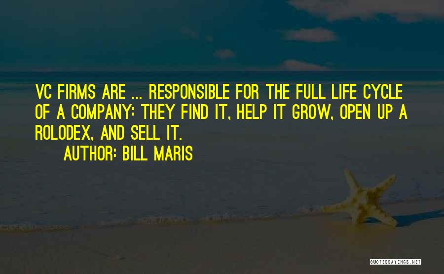 Cycle Of Life Quotes By Bill Maris