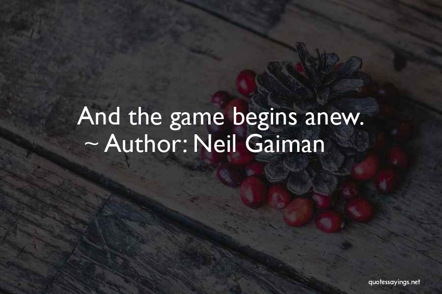 Cycle Of Life Quotes By Neil Gaiman
