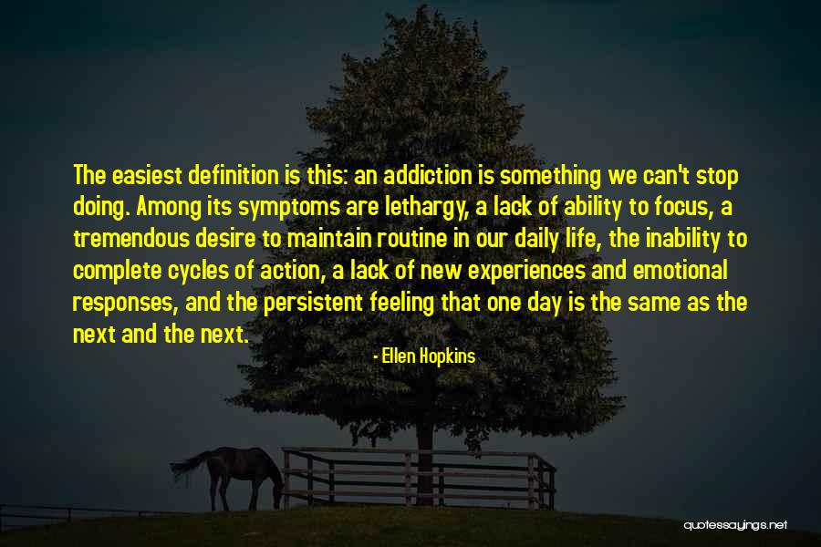 Cycles In Life Quotes By Ellen Hopkins Cycles In Life Quotes By Ellen Hopkins