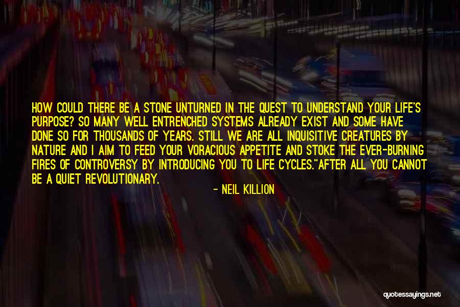 Cycles In Life Quotes By Neil Killion Cycles In Life Quotes By Neil Killion