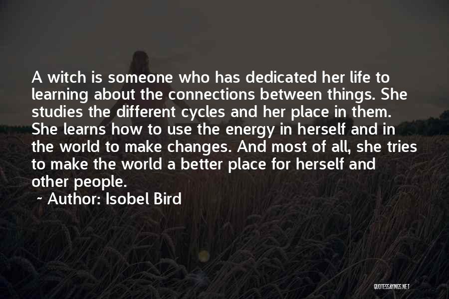 Cycles Of Life Quotes By Isobel Bird