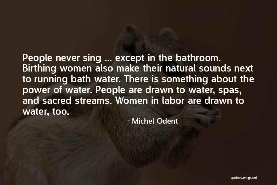 Cyclically Balanced Quotes By Michel Odent Cyclically Balanced Quotes By Michel Odent