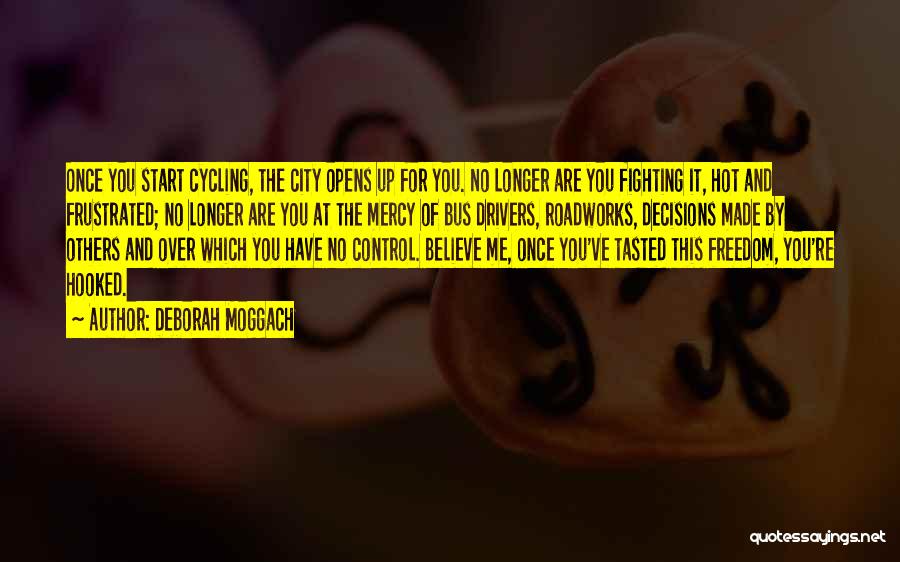 Cycling Quotes By Deborah Moggach