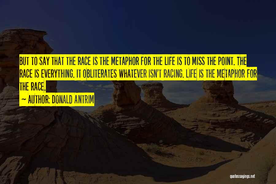 Cycling Quotes By Donald Antrim