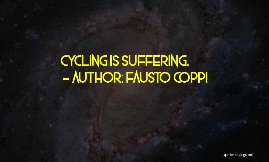 Cycling Quotes By Fausto Coppi