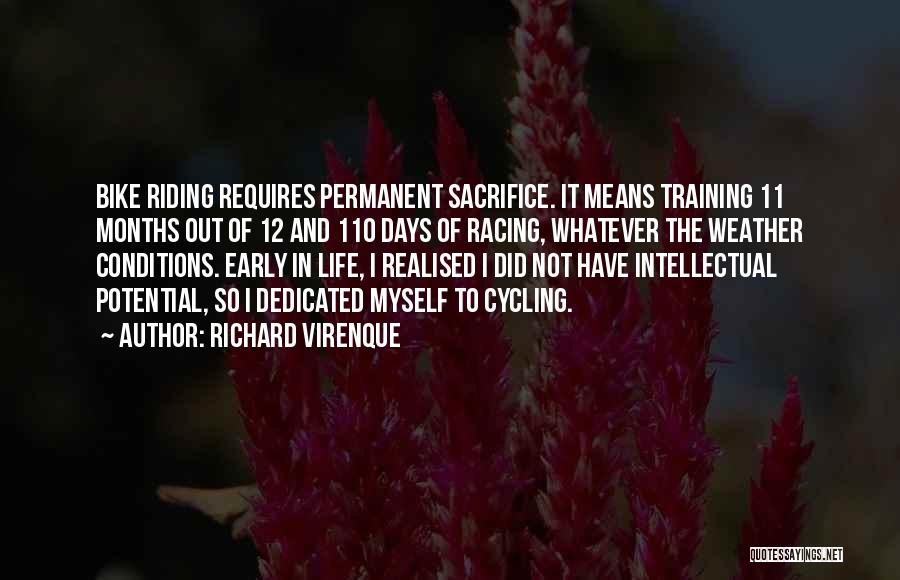 Cycling Quotes By Richard Virenque